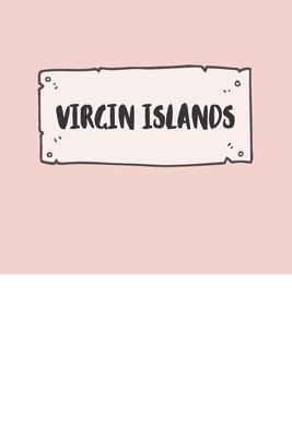 Virgin Islands: Ruled Travel Diary Notebook or Journey Journal - Lined Trip Pocketbook for Men and Women with Lines