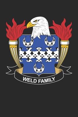 Weld: Weld Coat of Arms and Family Crest Notebook Journal (6 x 9 - 100 pages)