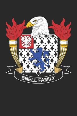 Snell: Snell Coat of Arms and Family Crest Notebook Journal (6 x 9 - 100 pages)