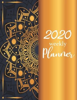 2020 Weekly Planner: Mandala Gold design with 52 Weeks and 12 Months Calendar, Appointment Calendar or Business Planners