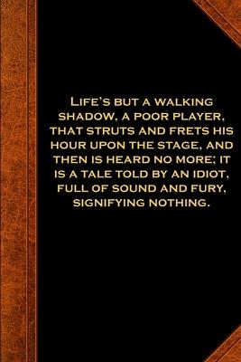 2020 Daily Planner Shakespeare Quote Macbeth Life Sound Fury 388 Pages: 2020 Planners Calendars Organizers Datebooks Appointment Books Agendas