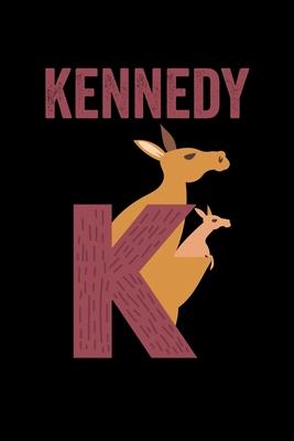 Kennedy: Animals Coloring Book for Kids, Weekly Planner, and Lined Journal Animal Coloring Pages. Personalized Custom Name Init