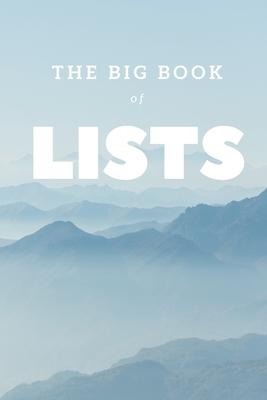 The Big Book of Lists, A Blank List Journal - 6x9