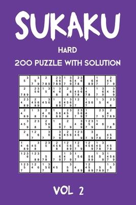 Sukaku Hard 200 Puzzle With Solution Vol 2: Exciting Sudoku variation, puzzle booklet, 2 puzzles per page