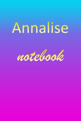 Annalise: Blank Notebook - Wide Ruled Lined Paper Notepad - Writing Pad Practice Journal - Custom Personalized First Name Initia