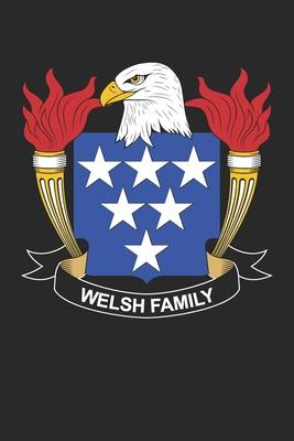 Welsh: Welsh Coat of Arms and Family Crest Notebook Journal (6 x 9 - 100 pages)