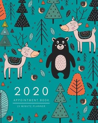 Appointment Book 2020: 8x10 - 15 Minute Planner - Large Notebook Organizer with Time Slots - Jan to Dec 2020 - Animal Scandinavian Forest Des