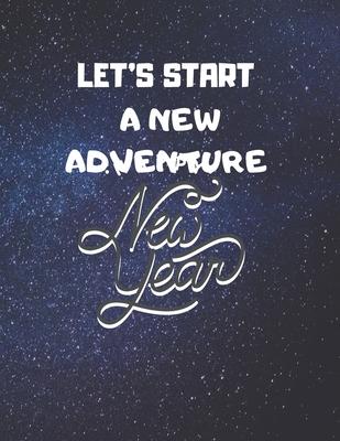 gratitude book gift: let’’s start a new adventure: New Years Resolution or Bucket List Journal Book to Plan Adventures, Trips, Volunteer wor