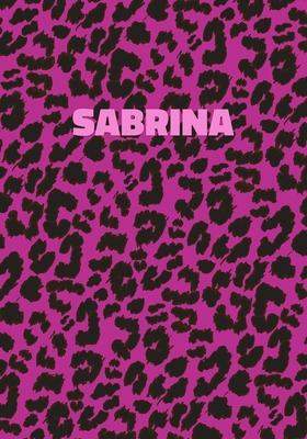 Sabrina: Personalized Pink Leopard Print Notebook (Animal Skin Pattern). College Ruled (Lined) Journal for Notes, Diary, Journa