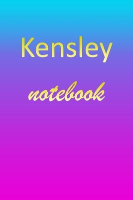 Kensley: Blank Notebook - Wide Ruled Lined Paper Notepad - Writing Pad Practice Journal - Custom Personalized First Name Initia