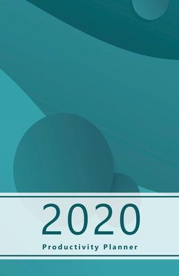 2020 Productivity Planner: Accomplish your goals. Set your goals and review the progress. Personal and professional to-dos, agenda, Gratitude sec