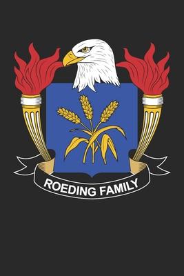 Roeding: Roeding Coat of Arms and Family Crest Notebook Journal (6 x 9 - 100 pages)