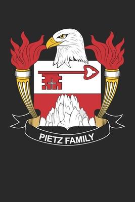 Pietz: Pietz Coat of Arms and Family Crest Notebook Journal (6 x 9 - 100 pages)