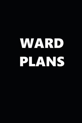 2020 Daily Planner Political Theme Ward Plans Black White 388 Pages: 2020 Planners Calendars Organizers Datebooks Appointment Books Agendas