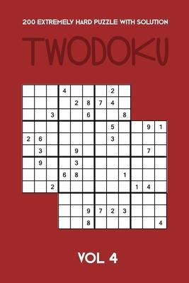 200 Extremely Hard Puzzle With Solution Twodoku Vol 4: Two overlapping Sudoku, puzzle booklet, 2 puzzles per page