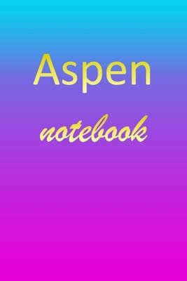 Aspen: Blank Notebook - Wide Ruled Lined Paper Notepad - Writing Pad Practice Journal - Custom Personalized First Name Initia