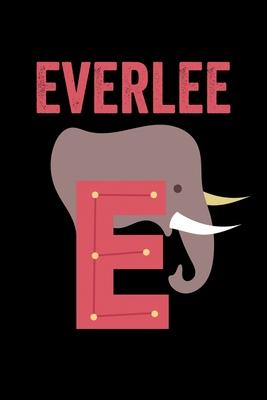 Everlee: Animals Coloring Book for Kids, Weekly Planner, and Lined Journal Animal Coloring Pages. Personalized Custom Name Init