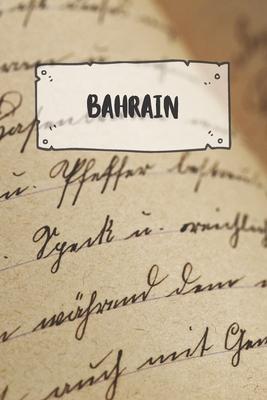 Bahrain: Ruled Travel Diary Notebook or Journey Journal - Lined Trip Pocketbook for Men and Women with Lines