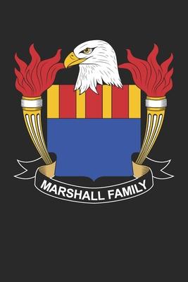 Marshall: Marshall Coat of Arms and Family Crest Notebook Journal (6 x 9 - 100 pages)