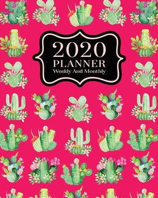 2020 Planner Weekly And Monthly: 2020 Planner Cactus - January To December - Agenda Calendar - Monthly Weekly Views And Vision Board - 8x10 Size - Cut