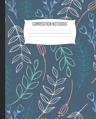 Composition Notebook: Wide Ruled Notebook Doodle Abstract Flowers Leaves Navy Lined School Journal - 100 Pages - 7.5 x 9.25 - Children Kid