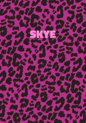 Skye: Personalized Pink Leopard Print Notebook (Animal Skin Pattern). College Ruled (Lined) Journal for Notes, Diary, Journa