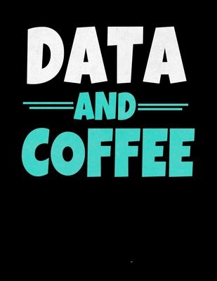 Data And Coffee: Daily Planner 2020 - Gift For Computer Data Science Related People.