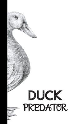 duck predator: small lined Farm Animals Notebook / Travel Journal to write in (6’’’’ x 9’’’’) 120 pages