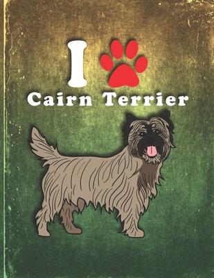 Cairn Terrier: Dog Journal Notebook for Puppy Owner Undated Planner Daily Weekly Monthly Calendar Organizer Journal