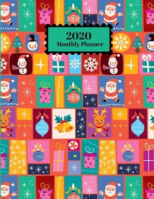 2020 Monthly Planner: Christmas Holiday Design Cover 1 Year Planner Appointment Calendar Organizer And Journal For Writing