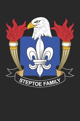 Steptoe: Steptoe Coat of Arms and Family Crest Notebook Journal (6 x 9 - 100 pages)