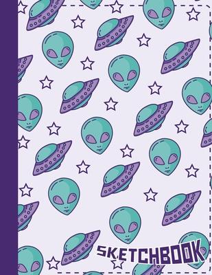 Sketchbook: Cool Blank Notebook for Sketching and Picture Space with Aliens, Stars and Spaceships, Unlined Paper Book for Drawing,