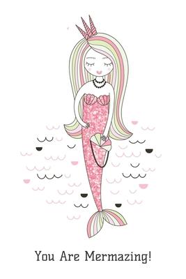 You Are Mermazing!: Journal is a perfect gift for the mermaid lover, kids or adults, 100 lined pages, 6x9 size, mermaid party gift