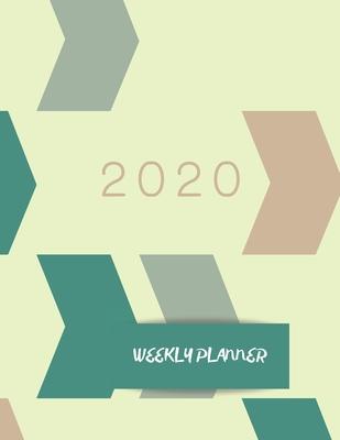 2020 Weekly Planner: Dated Weekly Diary With Weekly Goal Notes And A Section To Write The Things Your Grateful For Each Day.