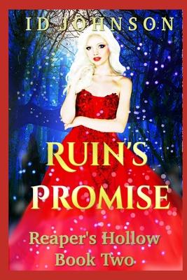 Ruin’’s Promise