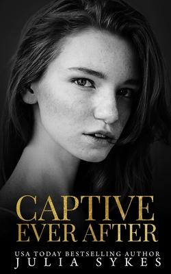 Captive Ever After