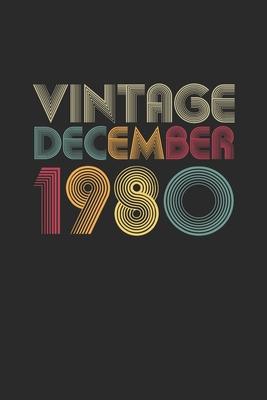 Vintage December 1980: Blank Lined Notebook / Journal (6 X 9 -120 Pages) - Happy Birthday 39th Gift Idea