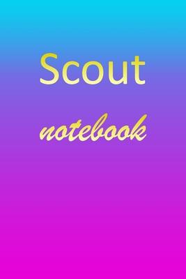 Scout: Blank Notebook - Wide Ruled Lined Paper Notepad - Writing Pad Practice Journal - Custom Personalized First Name Initia