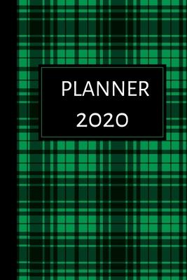 2020 Planner: Jan to Dec 2020 - Yearly Weekly Monthly Calendar Views -Green Plaid Design Cover- Weekly To Do List -Contact List