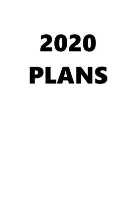 2020 Daily Planner 2020 Plans White Color 384 Pages: 2020 Planners Calendars Organizers Datebooks Appointment Books Agendas