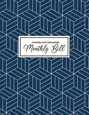 Monthly Bill Planner and Organizer: Monthly Budget Planner Bill Tracker Organizer Tracking Income and Expense, Saving and Withdrawal for Every Month