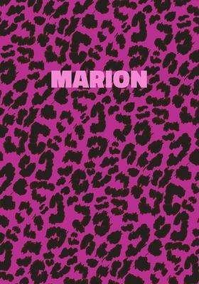 Marion: Personalized Pink Leopard Print Notebook (Animal Skin Pattern). College Ruled (Lined) Journal for Notes, Diary, Journa