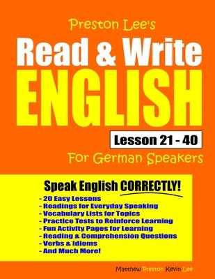 Preston Lee’’s Read & Write English Lesson 21 - 40 For German Speakers