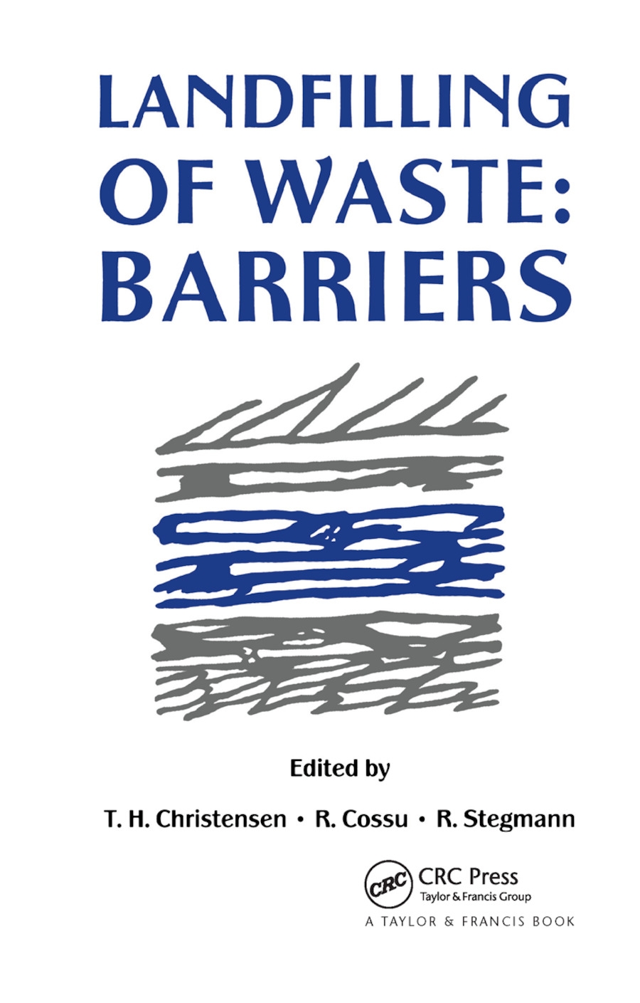 Landfilling of Waste: Barriers