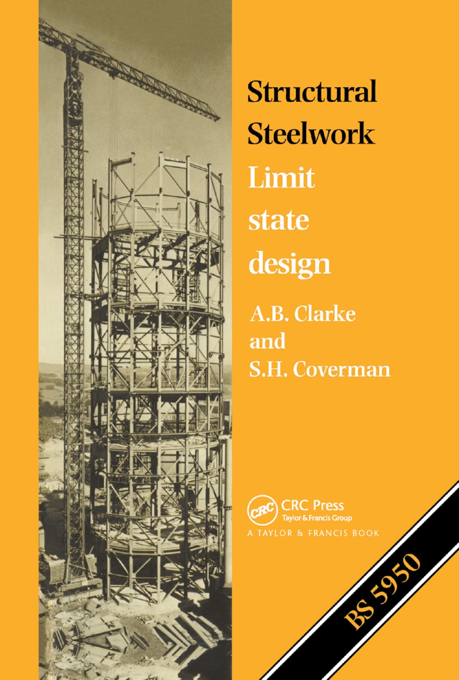 Structural Steelwork: Limit State Design