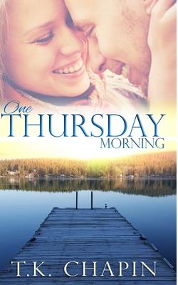 One Thursday Morning: Inspirational Christian Romance