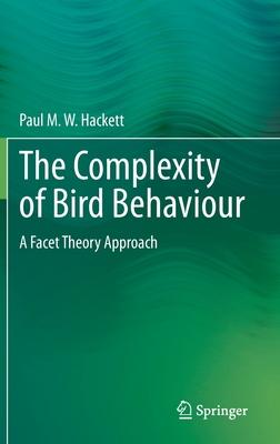 The Complexity of Bird Behaviour: A Facet Theory Approach