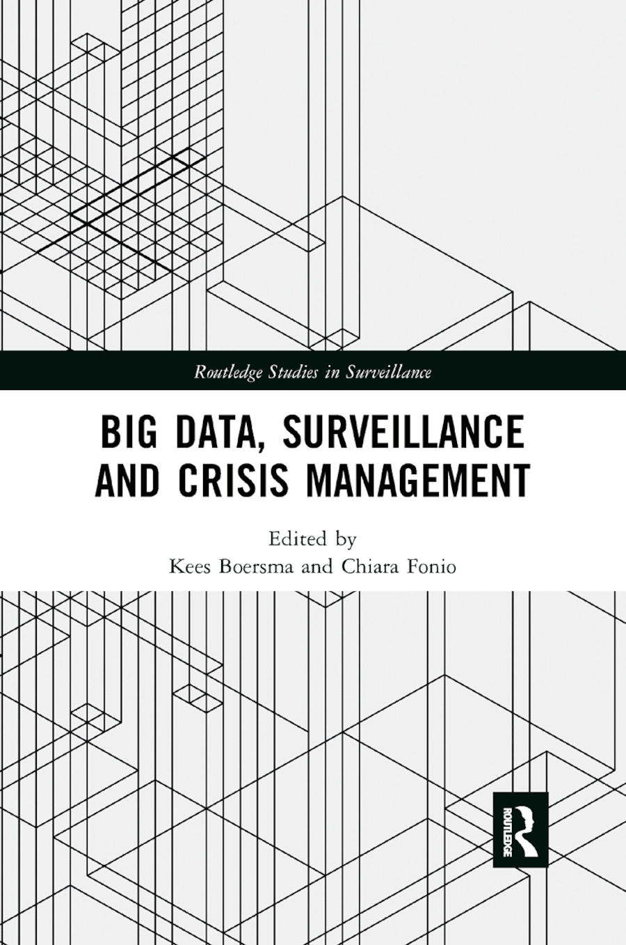 Big Data, Surveillance and Crisis Management