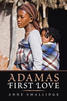 Adama’’s First Love