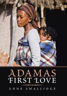 Adama’’s First Love